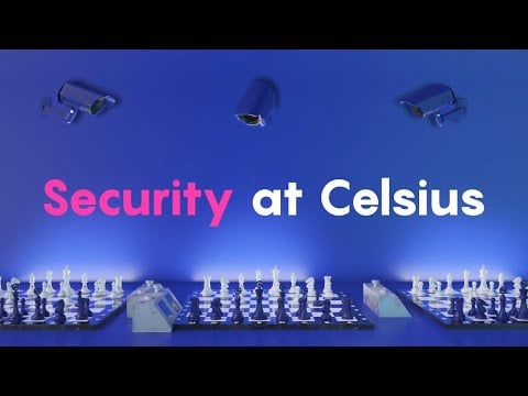 Security at Celsius - Leading the way in Crypto and Cyber Defense