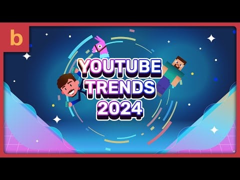 YOUTUBE TRENDS 2024