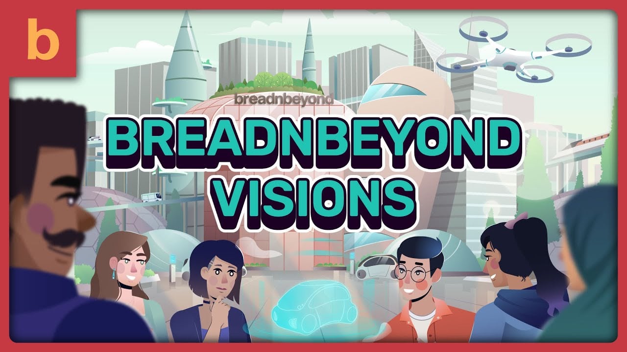 Breadnbeyond: Into The Future
