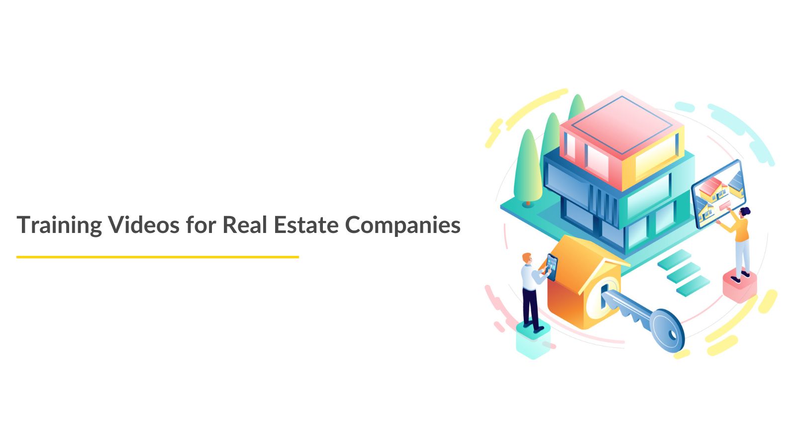 Training Videos for Real Estate Companies